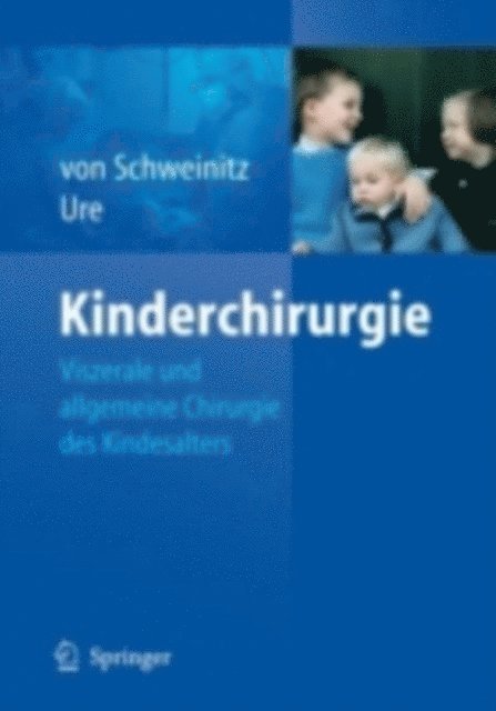 Benno Ure, Dietrich Schweinitz - Kinderchirurgie, E-bok