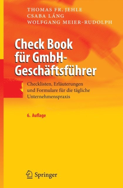 Wolfgang Meier-Rudolph, Csaba Lang, Thomas F. Jehle - Check Book für GmbH-Geschäftsführer, E-bok