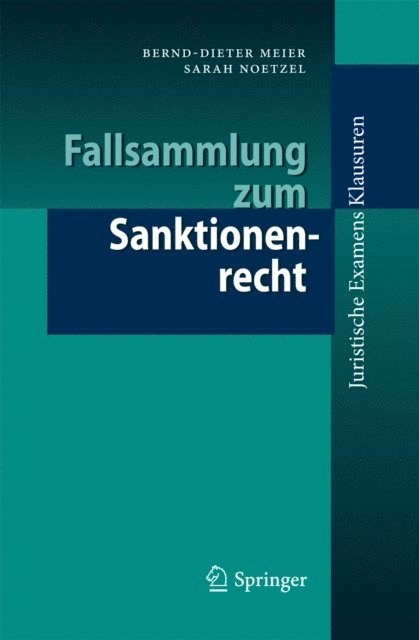 Sarah Noetzel, Bernd-Dieter Meier - Fallsammlung zum Sanktionenrecht, E-bok