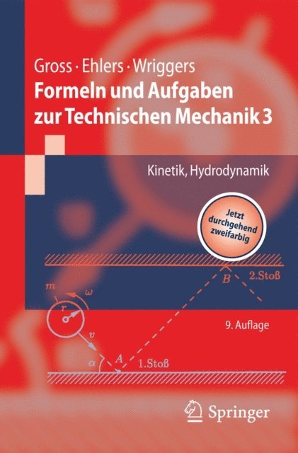 Peter Wriggers, Wolfgang Ehlers, Dietmar Gross - Formeln und Aufgaben zur Technischen Mechanik 3, E-bok