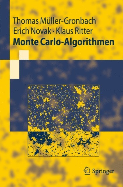 Klaus Ritter, Erich Novak, Thomas Muller-Gronbach - Monte Carlo-Algorithmen, E-bok