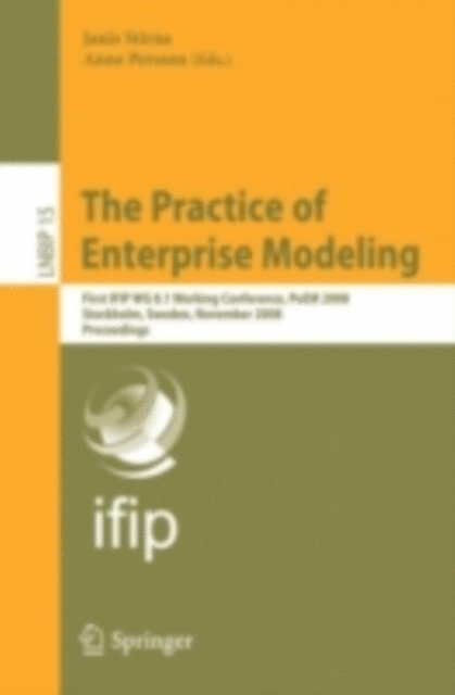 Anne Persson, Janis Stirna - Practice of Enterprise Modeling, E-bok