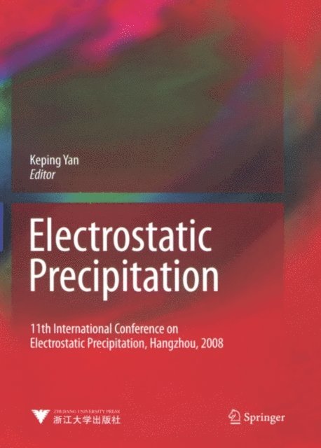 Keping Yan - Electrostatic Precipitation, E-bok