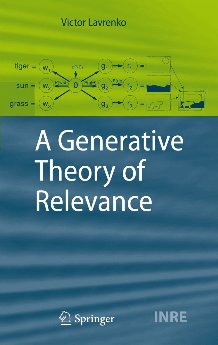 Victor Lavrenko - Generative Theory of Relevance, Inbunden