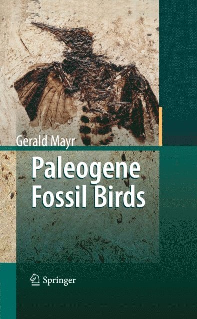 Gerald Mayr - Paleogene Fossil Birds, E-bok