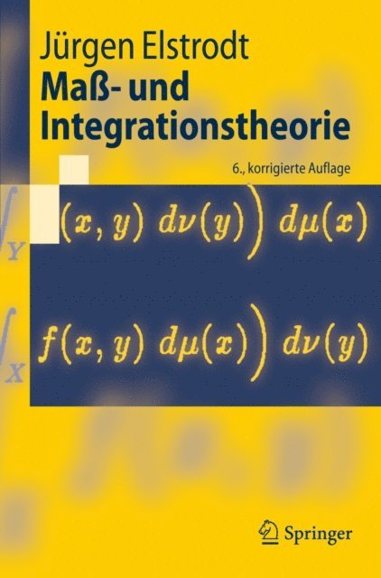 Jurgen Elstrodt - Maß- und Integrationstheorie, E-bok