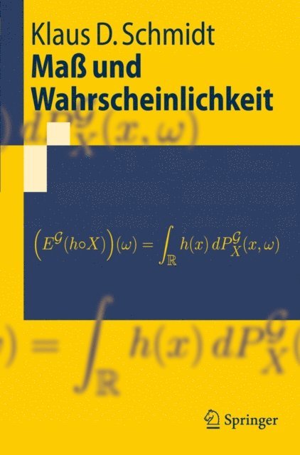 Klaus D. Schmidt - Maß und Wahrscheinlichkeit, E-bok