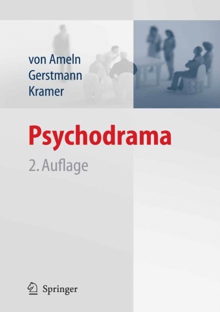 Josef Kramer, Ruth Gerstmann, Falko Ameln - Psychodrama, E-bok