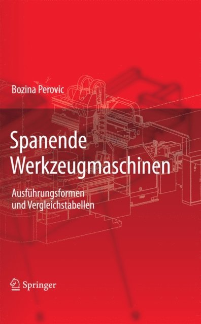 Bozina Perovic - Spanende Werkzeugmaschinen, E-bok