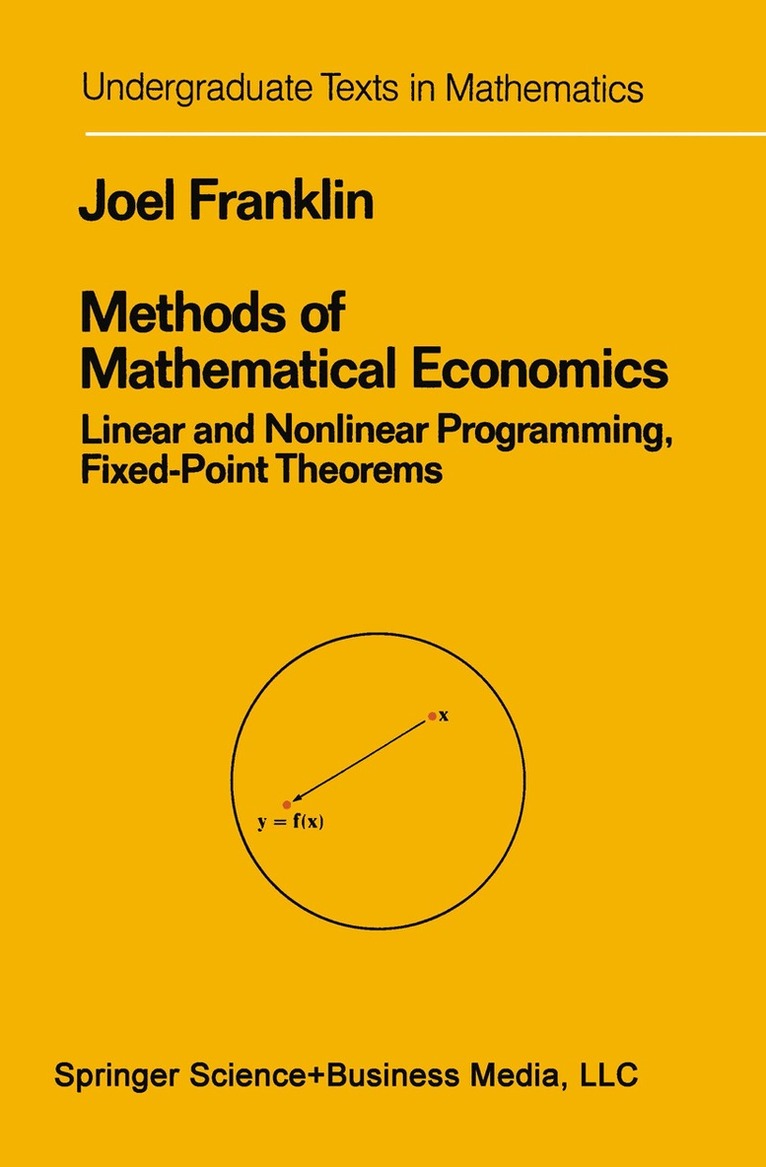 Joel N. Franklin - Methods of Mathematical Economics, Häftad. Tillgänglighet: Lägg i varukorg