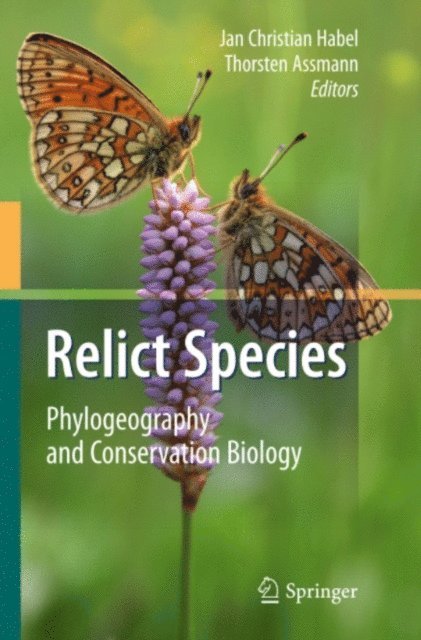 Thorsten Assmann, Jan Christian Habel - Relict Species, E-bok