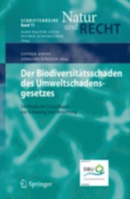 Gerhard Wiegleb, Lothar Knopp - Der Biodiversitätsschaden des Umweltschadensgesetzes, E-bok