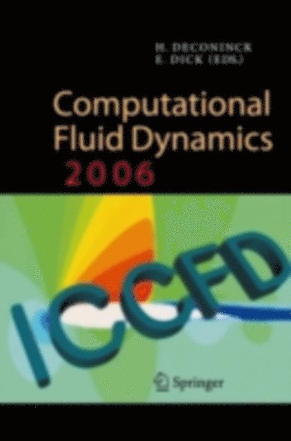 E. Dick, Herman Deconinck - Computational Fluid Dynamics 2006, E-bok