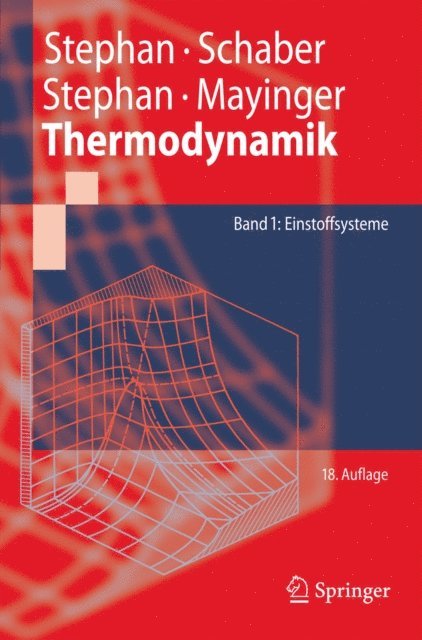 Franz Mayinger, Karl Stephan, Karlheinz Schaber, Peter Stephan - Thermodynamik, E-bok