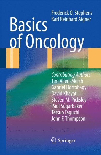 Karl Reinhard Aigner, Frederick O Stephens - Basics of Oncology, E-bok