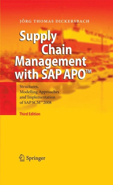 Jorg Thomas Dickersbach - Supply Chain Management with SAP APO(TM), E-bok