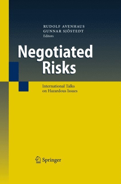 Gunnar Sjostedt, Rudolf Avenhaus - Negotiated Risks, E-bok