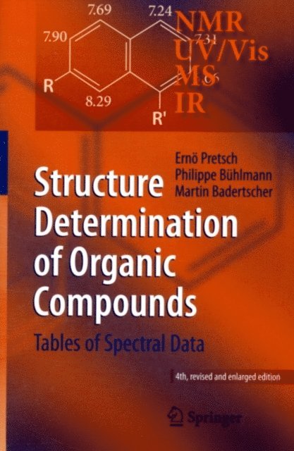 Martin Badertscher, Philippe Buhlmann, Erno Pretsch - Structure Determination of Organic Compounds, E-bok
