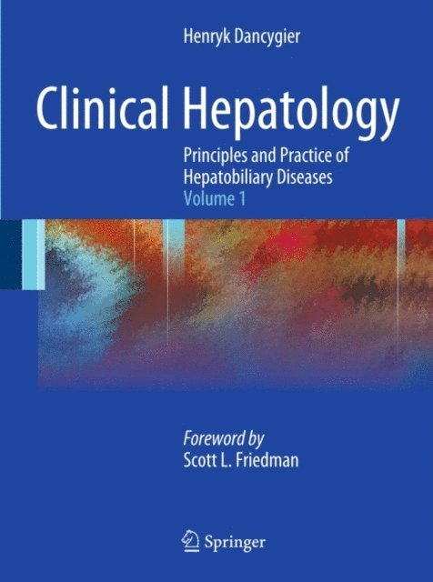 Henryk Dancygier - Clinical Hepatology, E-bok
