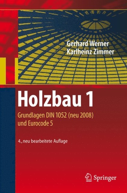 Karl-Heinz Zimmer, Gerhard Werner - Holzbau 1, E-bok