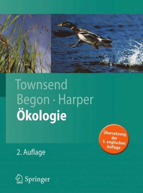 John L. Harper, Michael Begon, Colin R. Townsend - Ökologie, E-bok