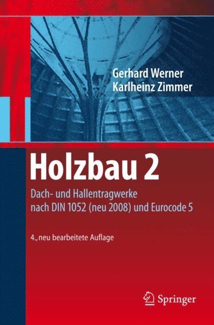 Karl-Heinz Zimmer, Gerhard Werner - Holzbau 2, E-bok