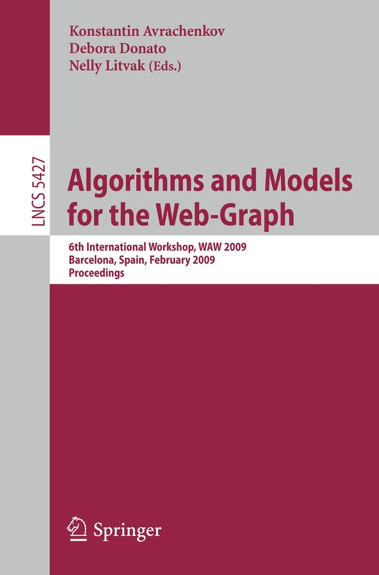 Konstantin Avratchenkov, Debora Donato, Nelly Litvak - Algorithms and Models for the Web-Graph, Häftad