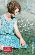 Wenn Martha tanzt