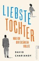 David Chariandy - Liebste Tochter - Was ich dir erzählen wollte, Häftad. Tillgänglighet: Lägg i varukorg