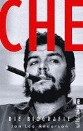 Che - Die Biographie