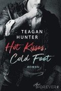 Hot Kisses, Cold Feet