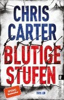 Chris Carter - Blutige Stufen, Häftad
