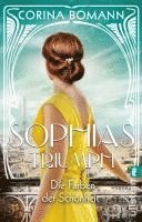 Die Farben der Schnheit - Sophias Triumph