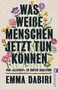 Was weie Menschen jetzt tun knnen