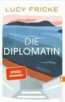 Lucy Fricke - Die Diplomatin, Häftad