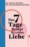 Das 7-Tage-Rezept fr erfllte Liebe