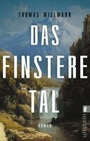 Thomas Willmann - Das finstere Tal, Häftad