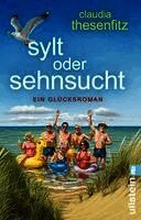Claudia Thesenfitz - Sylt oder Sehnsucht, Häftad