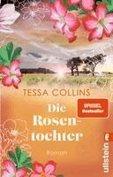 Tessa Collins - Die Rosentochter, Häftad
