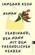 Ferdinand, der Mann mit dem freundlichen Herzen
