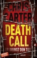 Chris Carter - Death Call - Er bringt den Tod, Häftad