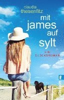 Claudia Thesenfitz - Mit James auf Sylt, Häftad