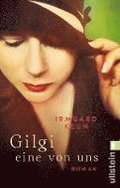 Gilgi - Eine von uns