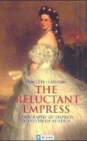 The Reluctant Empress