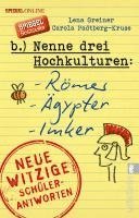 Lena Greiner, Carola Padtberg - Nenne drei Hochkulturen: Römer, Ägypter, Imker, Häftad