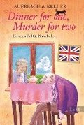 Dinner for one, Murder for two