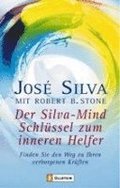 Der Silva-Mind Schlssel zum inneren Helfer