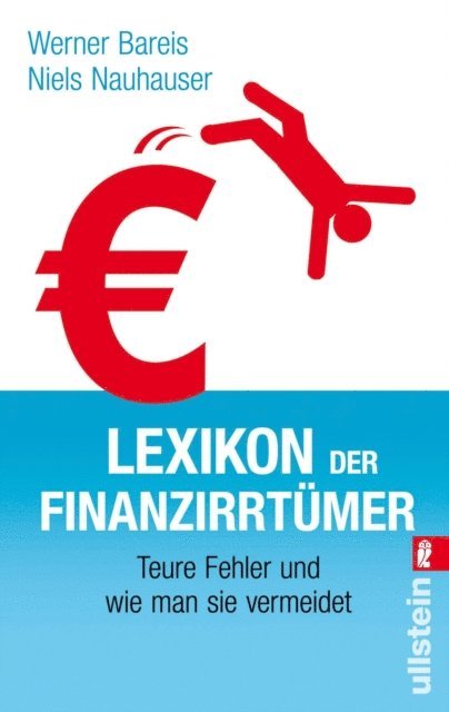 Niels Nauhauser, Werner Bareis - Lexikon der Finanzirrtümer, E-bok