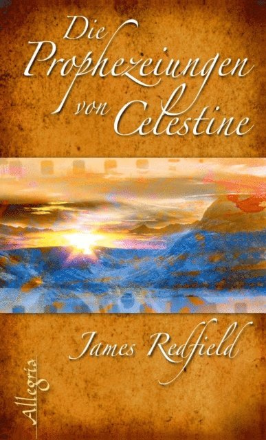 James Redfield - Die Prophezeiungen von Celestine, E-bok