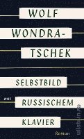 Wolf Wondratschek - Selbstbild mit russischem Klavier, Inbunden